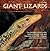 Giant Lizards: The Definitive Guide to the Natural History, Care, and Breeding of Monitors, Iguanas, Tegus, and Other Large Lizards