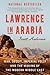 Lawrence in Arabia by Scott Anderson