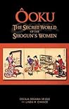 Ôoku by Cecilia Segawa Seigle