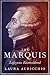 The Marquis: Lafayette Reco...