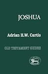 Joshua (Old Testament Guides) Joshua (Old Testament Guides)