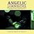 Angelic Luminosities: Orbs,...