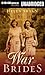War Brides by Helen Bryan War Brides by Helen Bryan