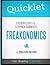 Quicklet - Steven D. Levitt & Stephen Dubner's Freakonomics