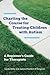 Charting the Course for Treating Children with Autism: A Beginner's Guide for Therapists