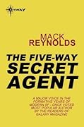 The Five-Way Secret Agent