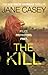 The Kill (Maeve Kerrigan, #5)