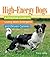 High-Energy Dogs: A Practic...