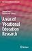 Areas of Vocational Education Research (New Frontiers of Educational Research)