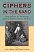 Ciphers in the Sand: Interpretations of The Woman Taken in Adultery (John 7.53-8.11) (Biblical Seminar)