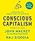 Conscious Capitalism: Liber...