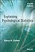 Explaining Psychological Statistics (Coursesmart)