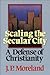 Scaling the Secular City by J.P. Moreland Scaling the Secular City by J.P. Moreland