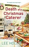 Death of a Christmas Caterer (Hayley Powell Food and Cocktails Mystery, #5)