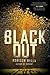 Blackout: A Young Adult Dystopian Sci-Fi Thriller of Superpowers, Deception, and Dangerous Loyalty