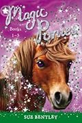 Magic Ponies: Books 1-3