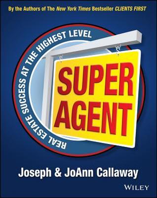 EBOOK Super Agent: Real Estate Success at the Highest Level