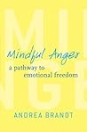 Mindful Anger: A ...