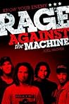 Know Your Enemy: The Story of Rage Against the Machine