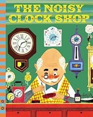 The Noisy Clock Shop (G&D Vintage)