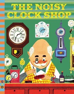 The Noisy Clock Shop (G&D Vintage)