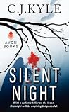 Silent Night by C.J. Kyle