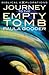 Journey to the Empty Tomb by Paula Gooder
