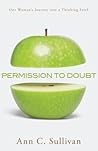 Permission to Doubt by Ann C. Sullivan