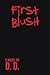 First Blush