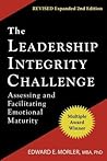 The Leadership Integrity Challenge by Edward E. Morler