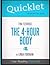 Quicklet - Tim Ferriss's The 4-Hour Body
