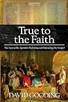 True to the Faith...