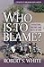 Who is to Blame?: Disasters, nature, and acts of God