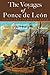 The Voyages of Ponce de Leó...