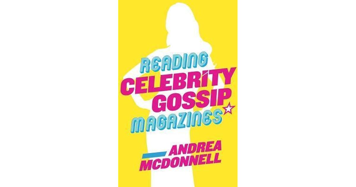 Reading Celebrity Gossip Magazines by Andrea McDonnell
