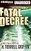 Fatal Decree (Matt Royal Mystery, 7)