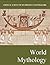 Critical Survey of Mythology & Folklore: World Mythology: Print Purchase Includes Free Online Access