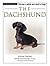 The Dachshund by Susan M. Ewing