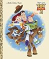 Toy Story 2 (Little Golden Book) Toy Story 2 (Little Golden Book)