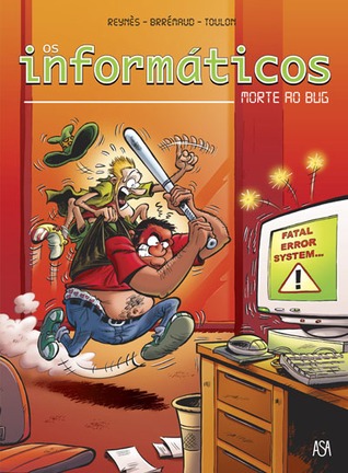 Os Informáticos: morte ao bug (Paperback)