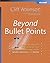 Beyond Bullet Points: Using Microsoft® PowerPoint® to Create Presentations That Inform, Motivate, and Inspire: Using Microsoft® PowerPoint® to Create Presentations ... Inform, Motivate, and Inspire (Bpg-Other)