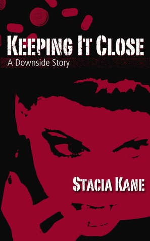 Keeping it Close (Downside Ghosts, #5.6)