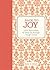 Back to Joy: Little Reminders to Help Us through Tough Times