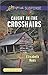 Caught in the Crosshairs (Love Inspired LP Suspense)