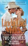 Two Brothers: The Lawman / The Gunslinger (Two Brothers, #1-2) Two Brothers: The Lawman / The Gunslinger (Two Brothers, #1-2)