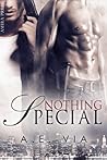 Nothing Special by A.E. Via