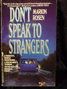 Don't Speak to Strangers