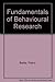 Fundamentals of Behavioral Research