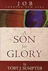 A Son For Glory: ...