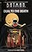 Dual to the Death by Geary Gravel